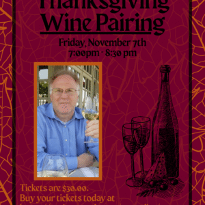 Thanksgiving Wine Pairing with Bruce Smoller